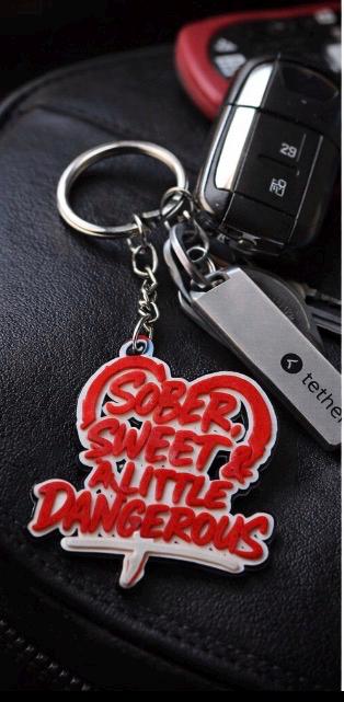 Sober Sweet, A Little Dangerous Keychain | Recovery Gift