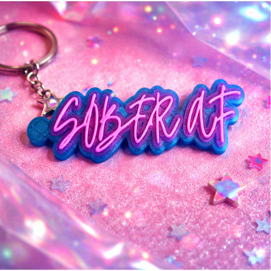 Sober AF Keychain - Cursive | Recovery Sobriety Gift