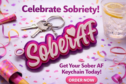 Sober AF Keychain